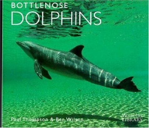 Product Image: Bottlenose Dolphins (Worldlife Library)