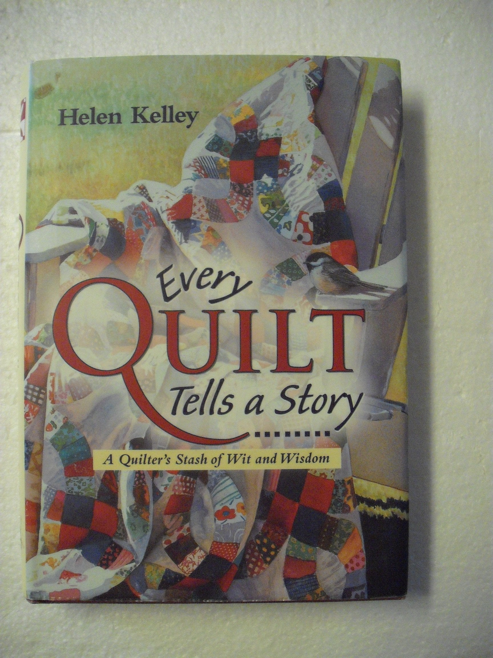 Every Quilt Tells a Story Hobbies & Crafts