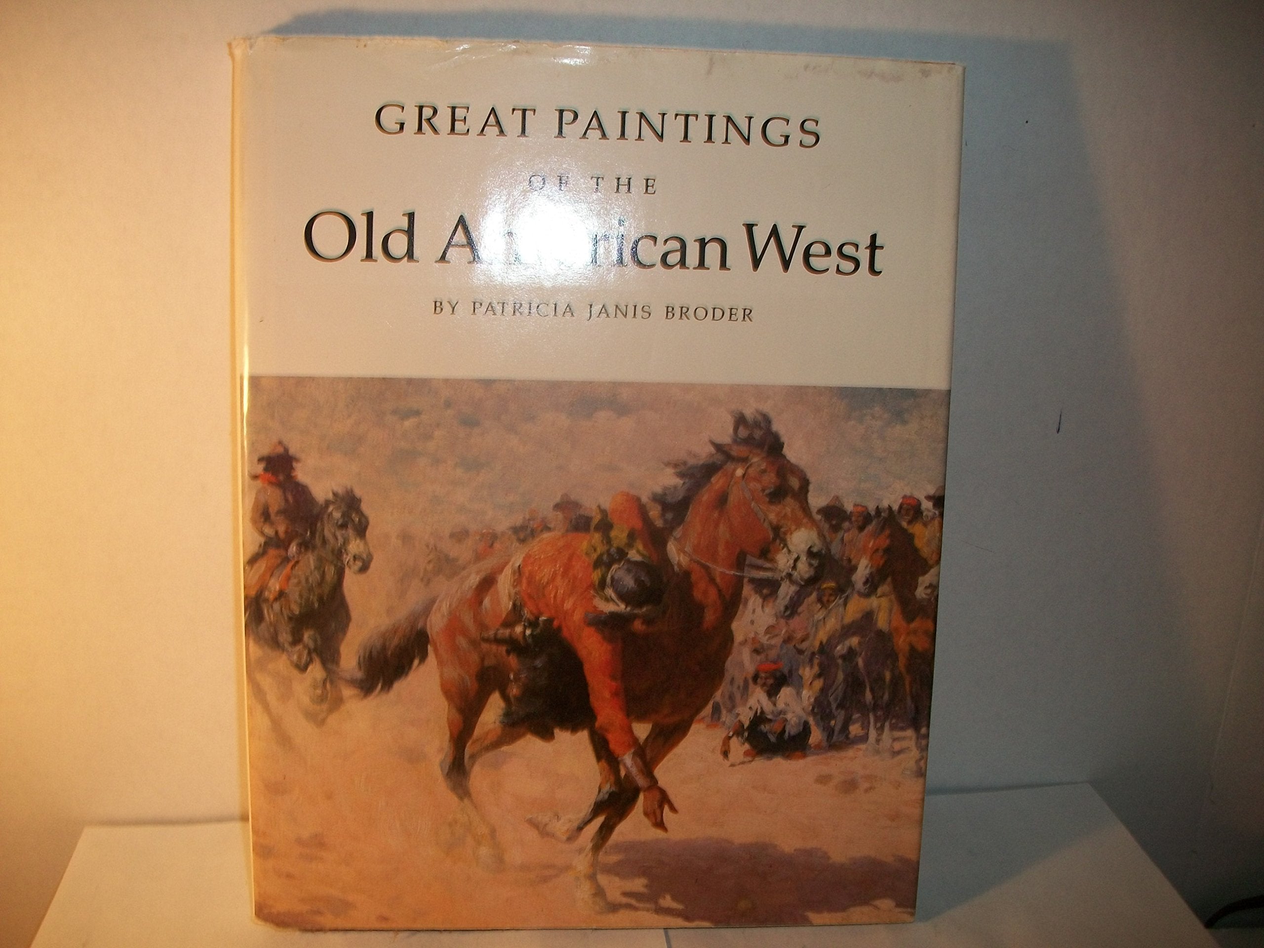 Great Paintings of the Old American West Film, Art & Culture