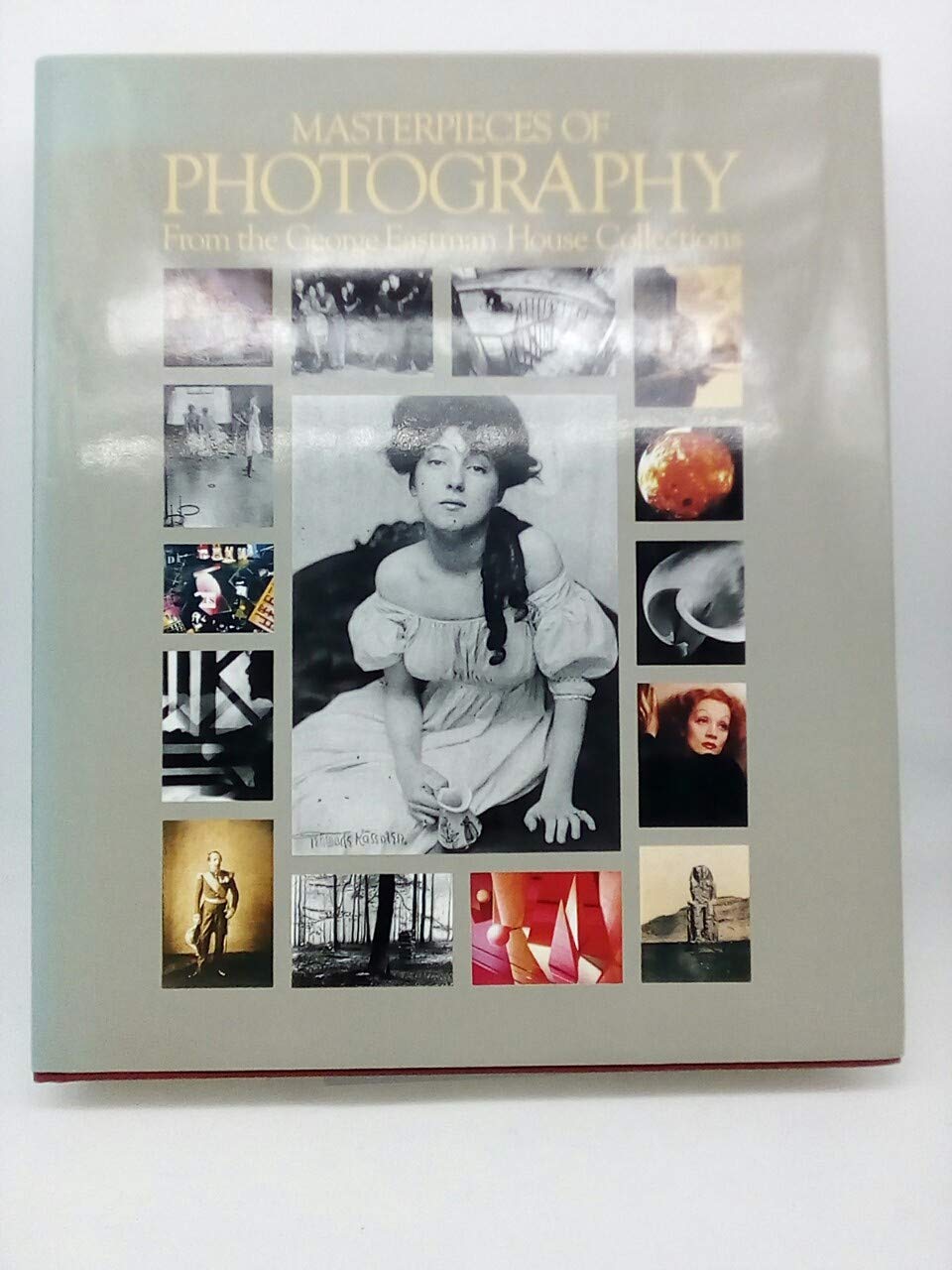 Masterpieces of Photography: From the George Eastman House Collections Photography