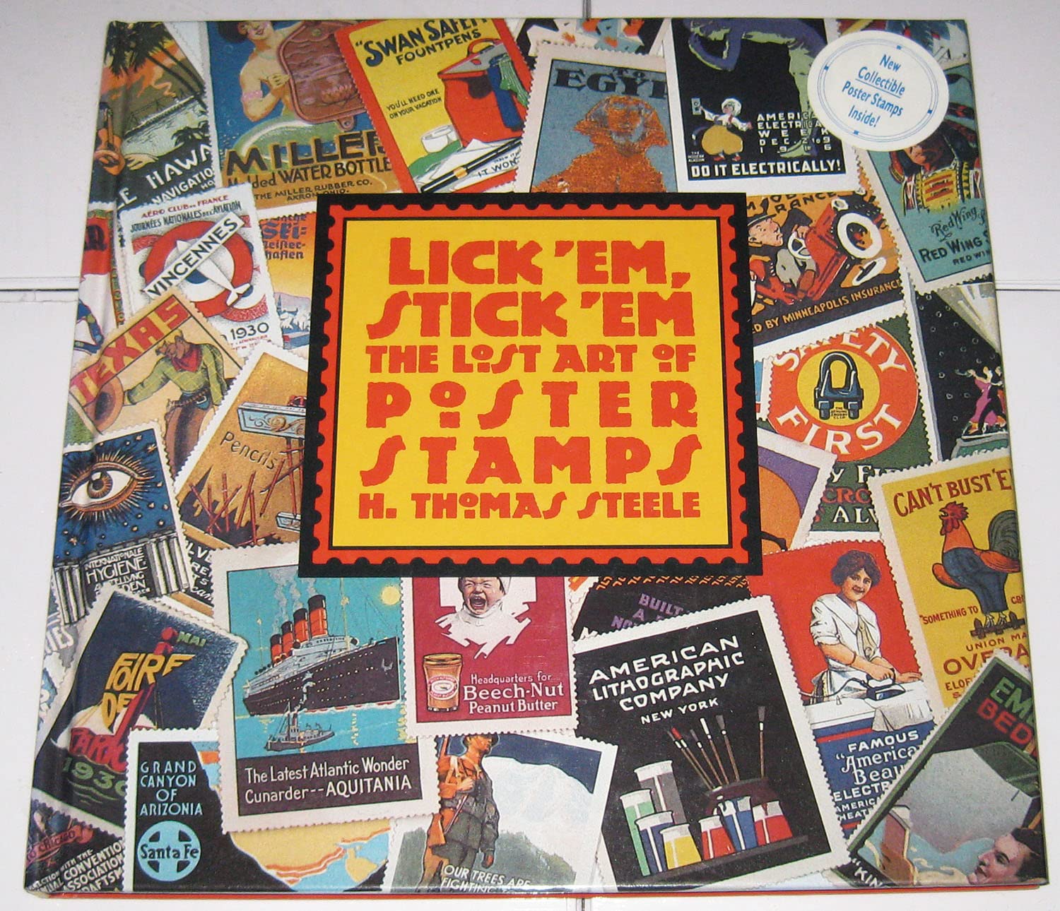 Lick 'Em, Stick 'em: The Lost Art of Poster Stamps book