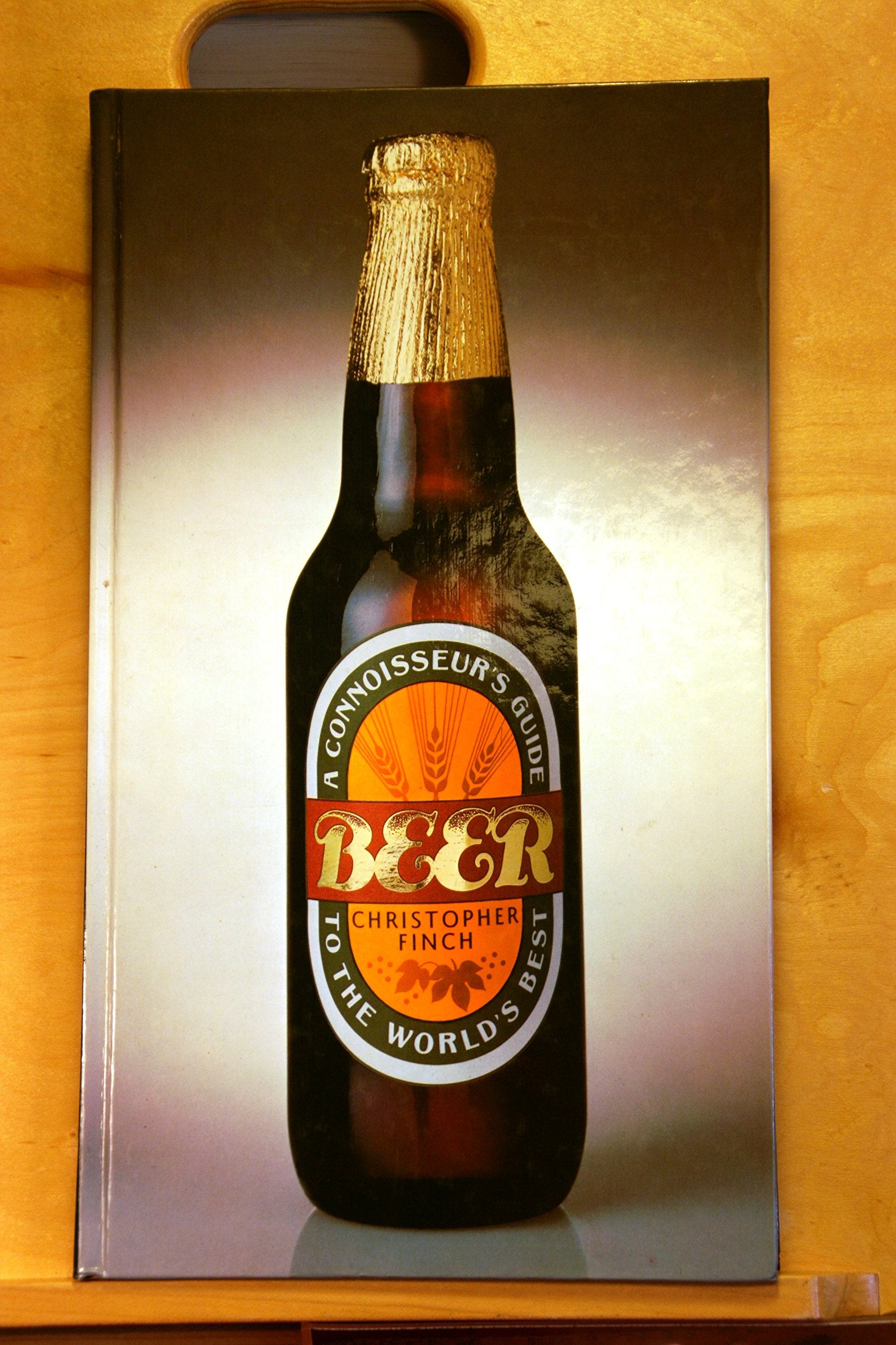 Beer: A Connoisseur's Guide to the World's Best Leisure, Home & Garden