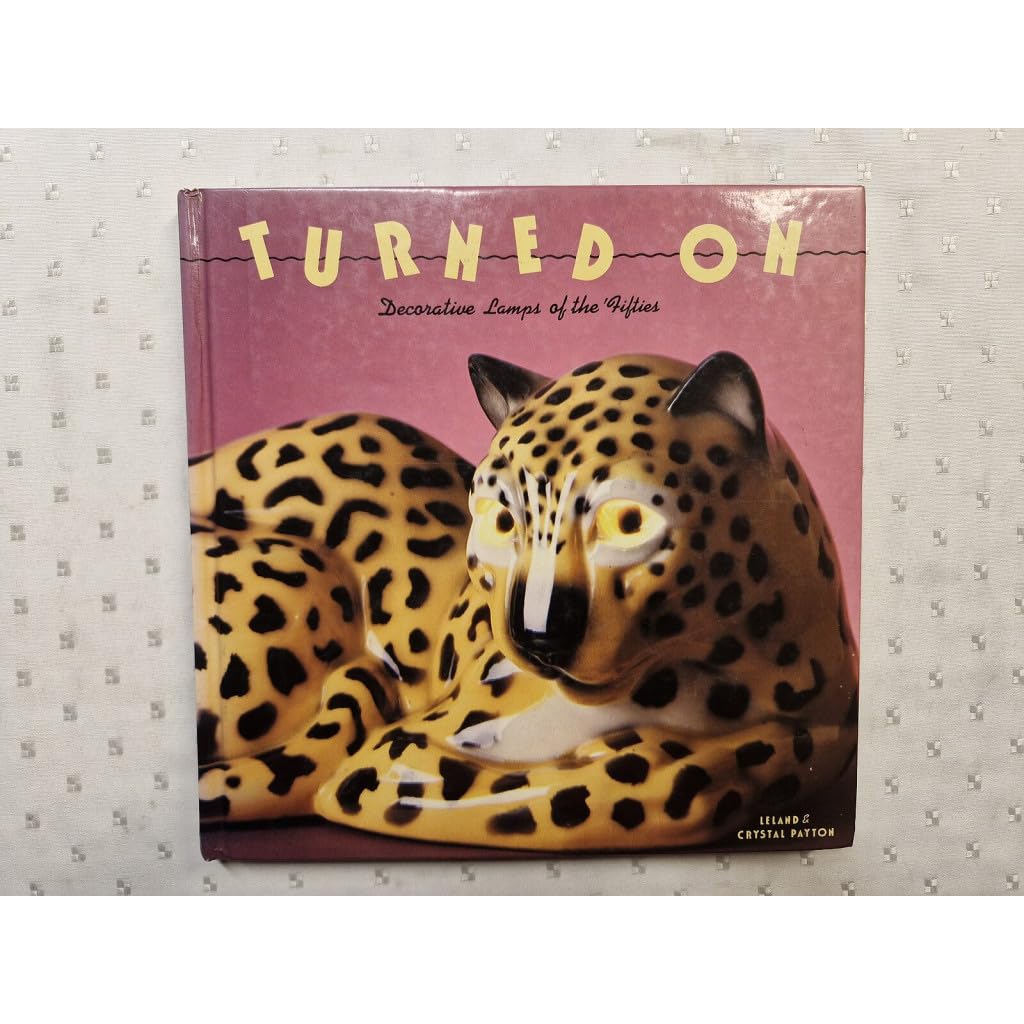Turned on: Decorative Lamps of the Fifties book