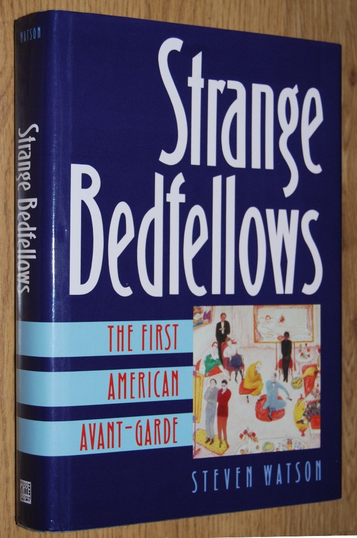 Strange Bedfellows: The First American Avant-Garde (Penn State Series in German) General education