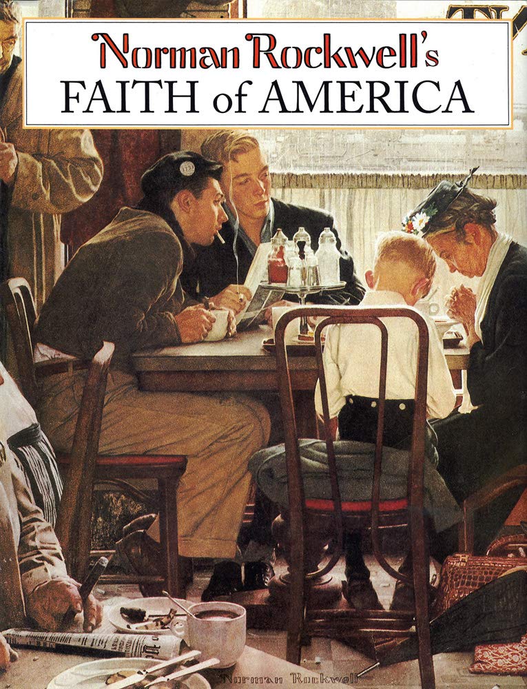 Norman Rockwell's Faith of America Film, Art & Culture