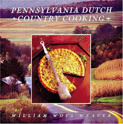 Pennsylvania Dutch Country Cooking Leisure, Home & Garden