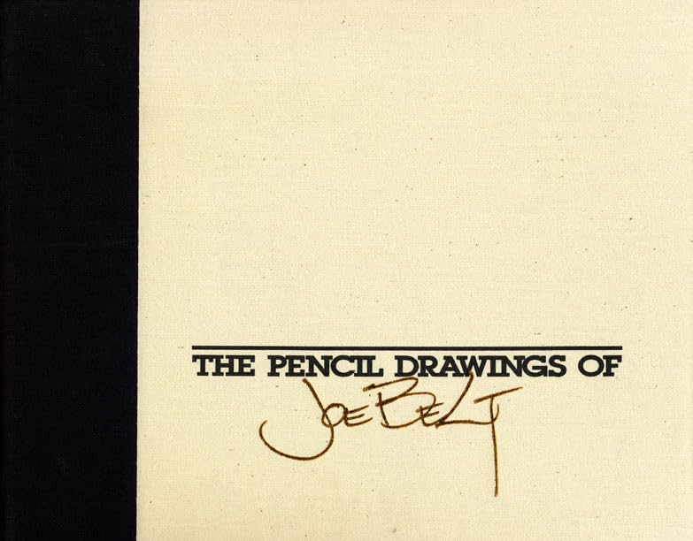 The Pencil Drawings of Joe Belt Social Sciences