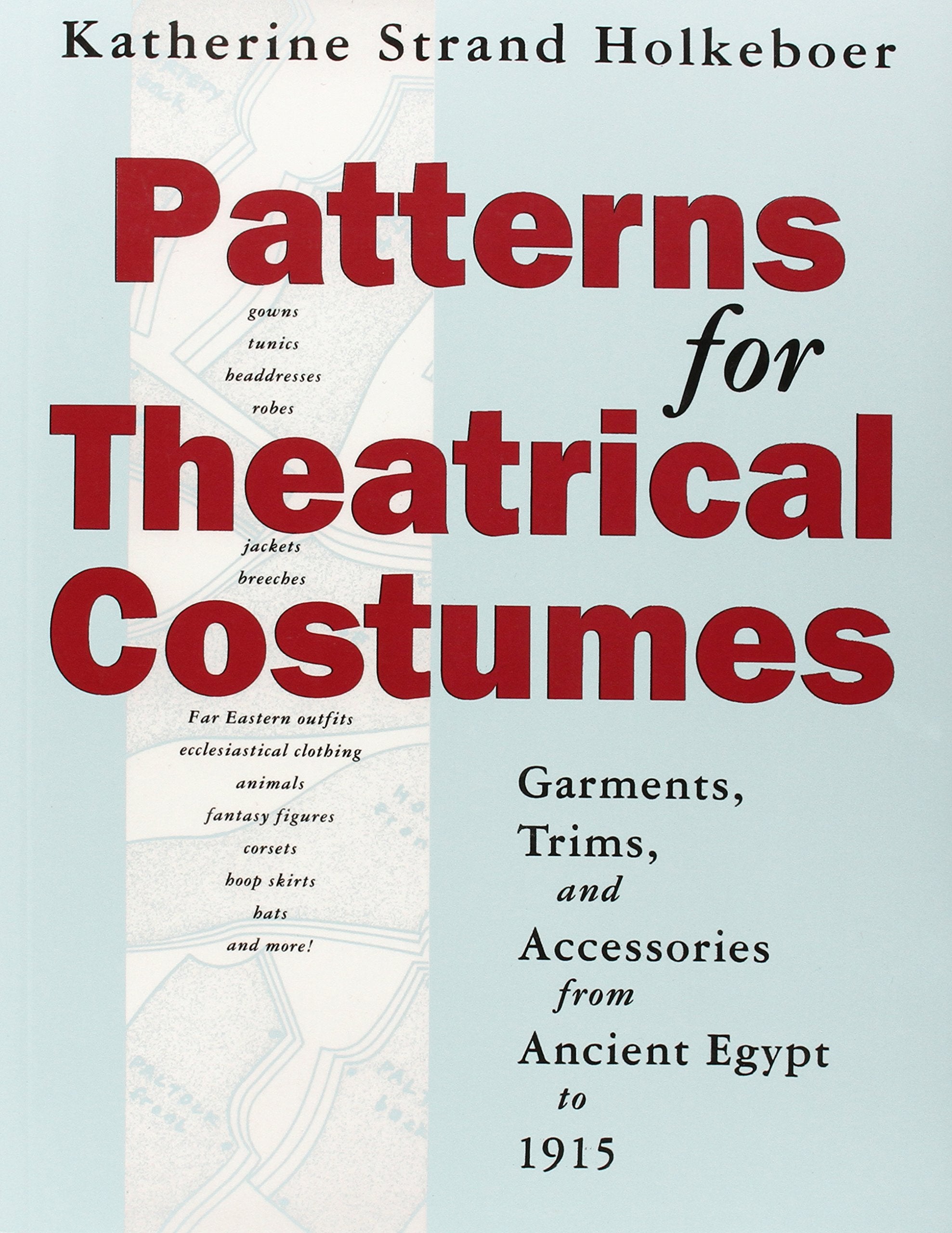 Patterns for Theatrical Costumes Social Sciences