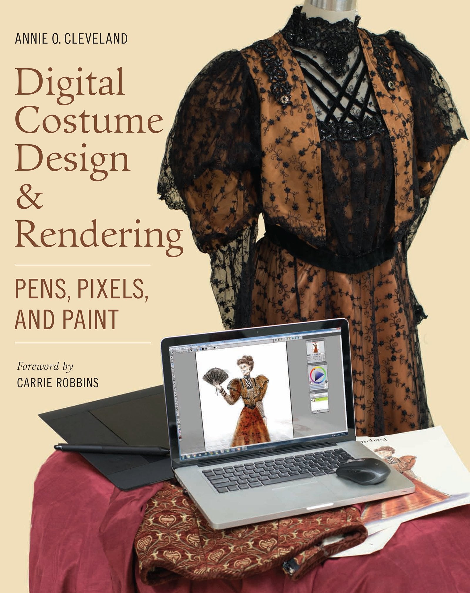 Digital Costume Design & Rendering: Pens, Pixels, and Paint Social Sciences