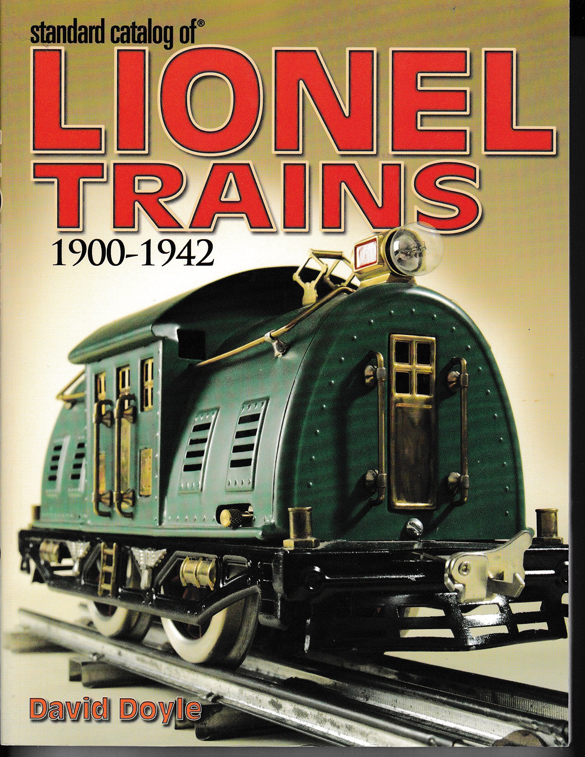 Standard Catalog of Lionel Trains 1900-1942 Hobbies & Crafts