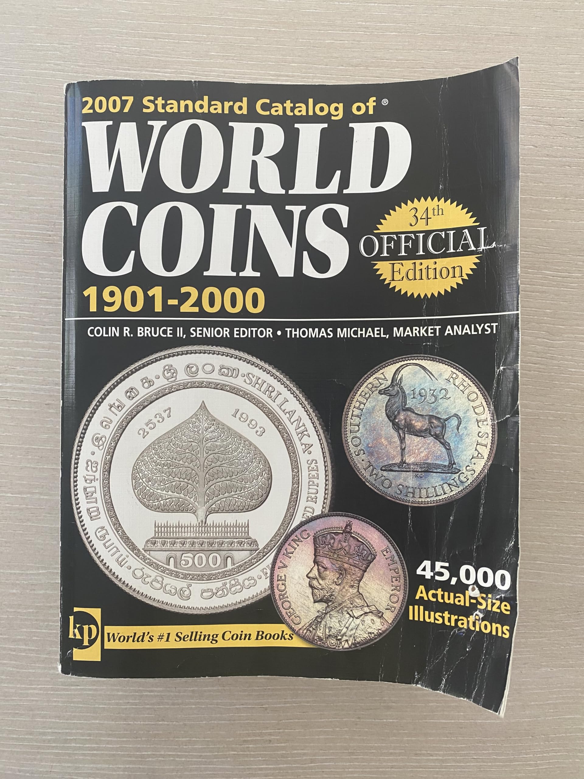 2007 Standard Catalog of World Coins 1901-2000: 1901-Present Hobbies & Crafts