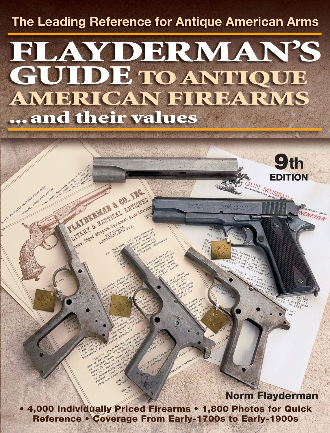 Flayderman's Guide to Antique American Firearms and Their Values Hobbies & Crafts