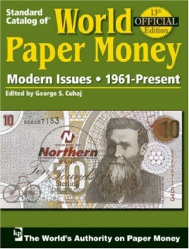 Standard Catalog of World Paper Money: Modern Issues 1961 - present. Volume III Hobbies & Crafts