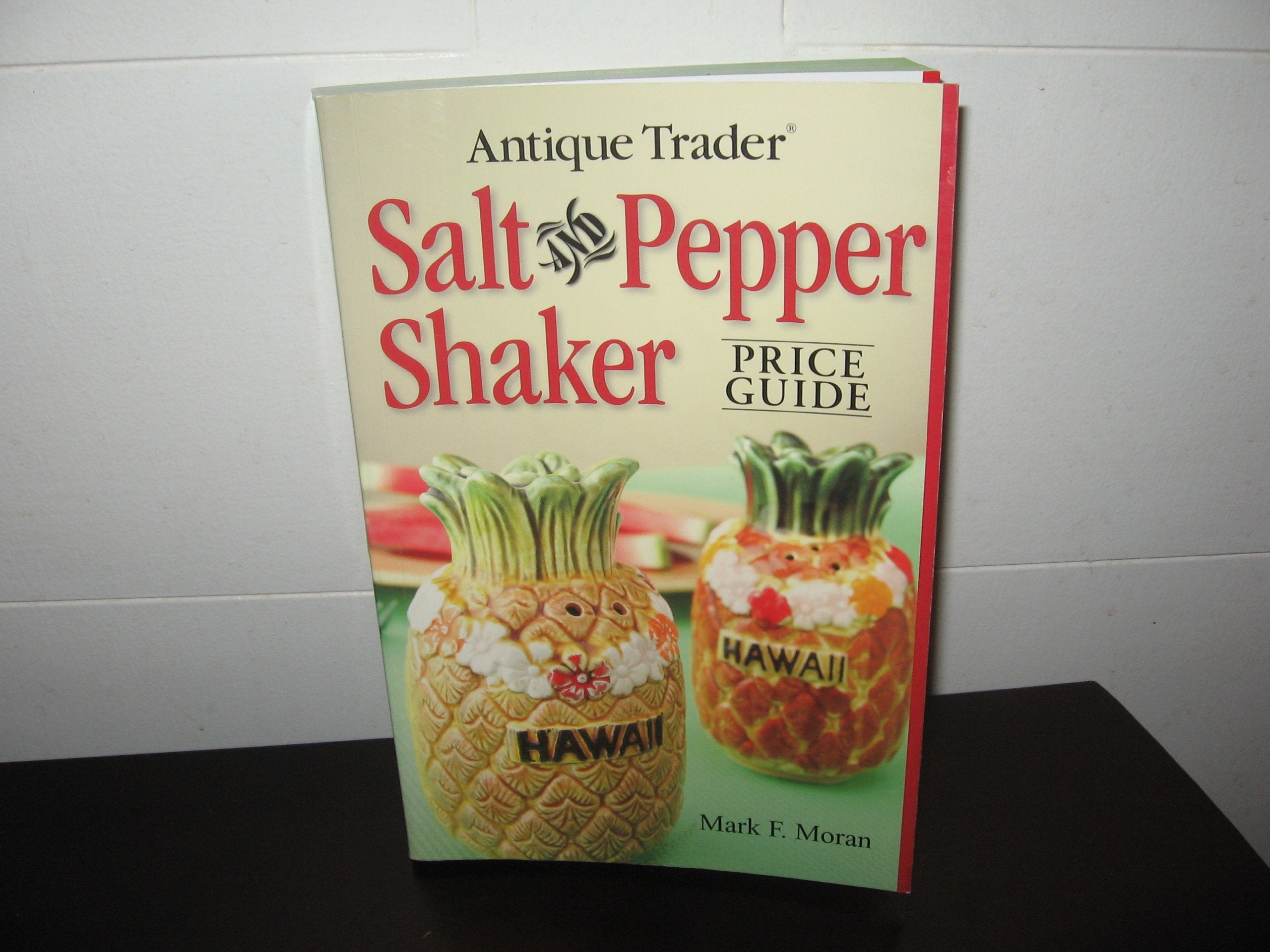 Antique Trader Salt And Pepper Shaker Price Guide Hobbies & Crafts
