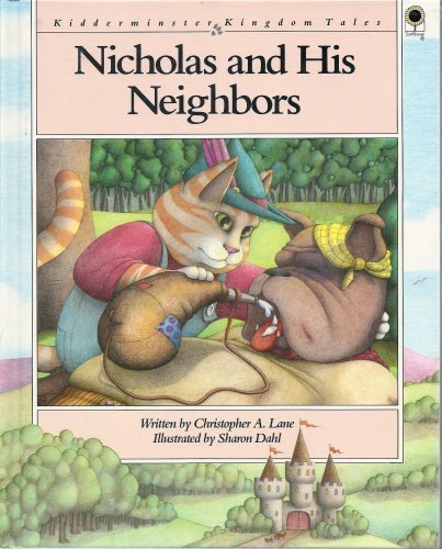 Nicholas and His Neighbors (Kidderminster Kingdom Tales) Religion & Esotericism