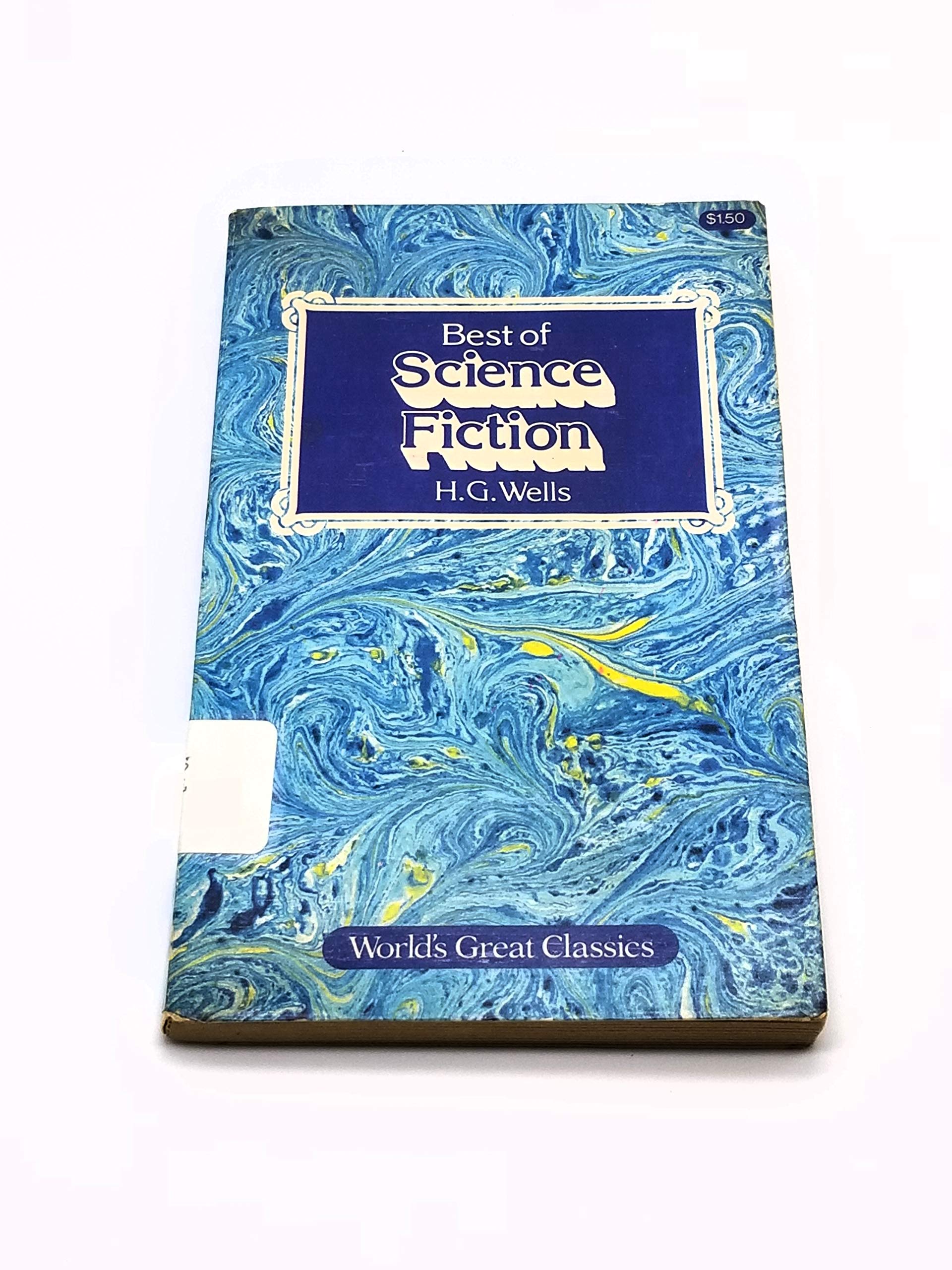 The Best of Science Fiction (World's Great Classics) book