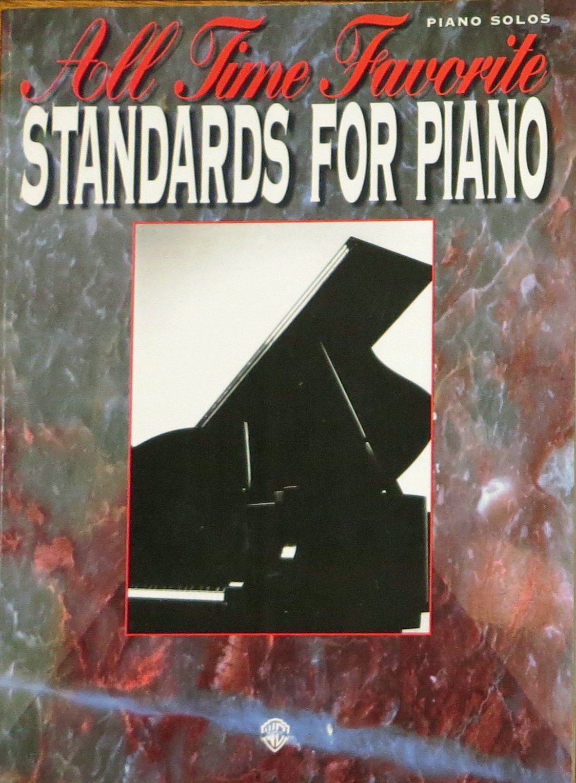 All Time Favorite Standards for Piano book