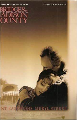 The Bridges of Madison County Soundtrack: Music from the Motion Picture - Piano-Vocal-Chords Arts & Music