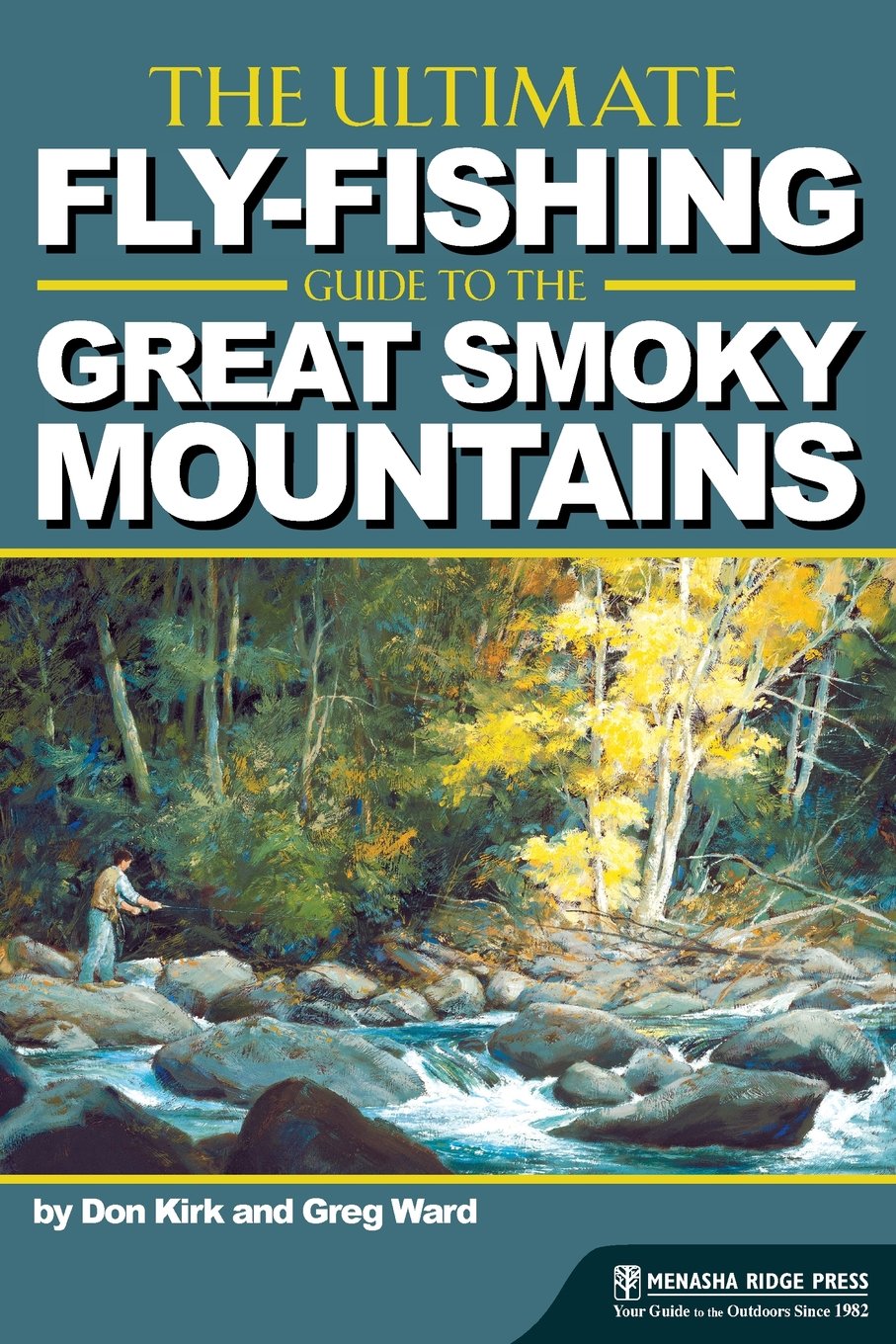 Ultimate Fly-Fishing Guide to the Great Smoky Mountains Leisure, Home & Garden