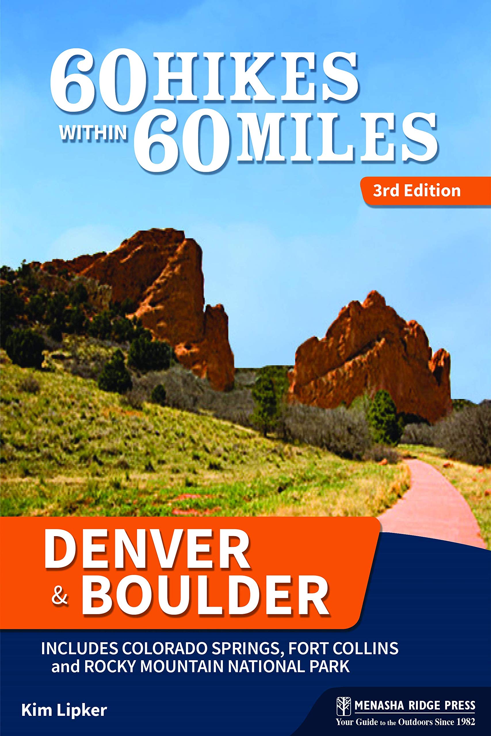 60 Hikes Within 60 Miles: Denver and Boulder: Including Colorado Springs, Fort Collins, and Rocky Mountain National Park Leisure, Home & Garden
