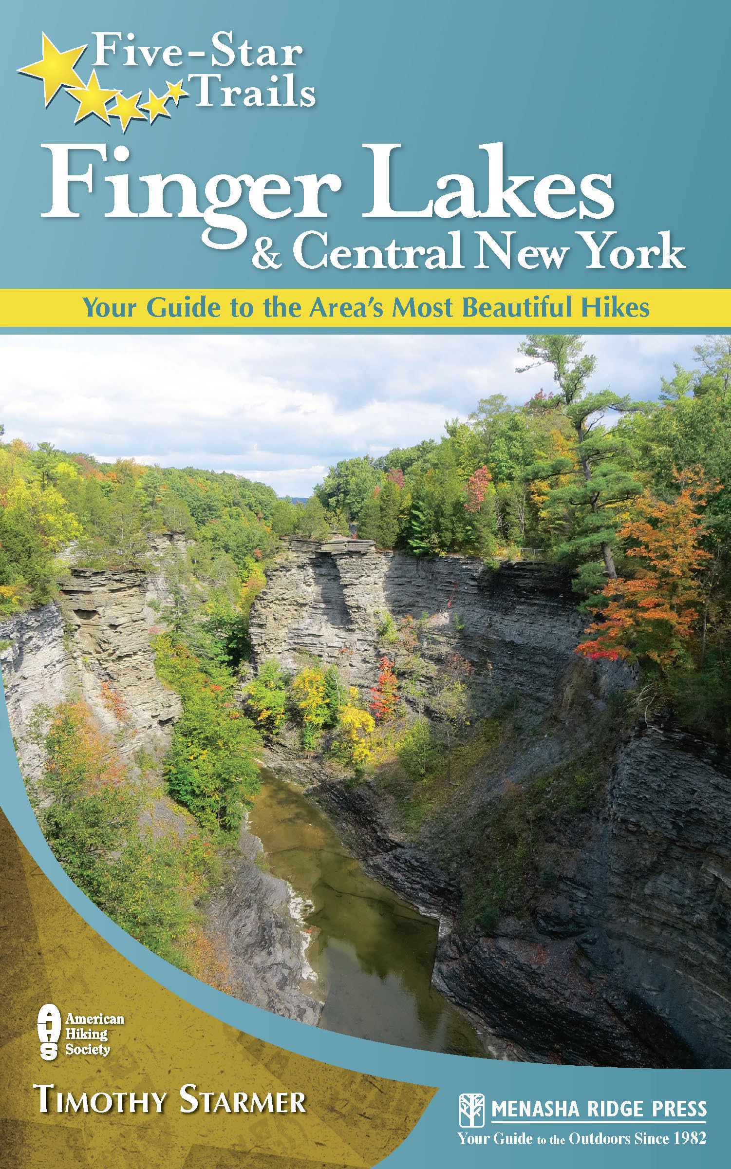 Five-Star Trails: Finger Lakes and Central New York: Your Guide to the Area's Most Beautiful Hikes Leisure, Home & Garden