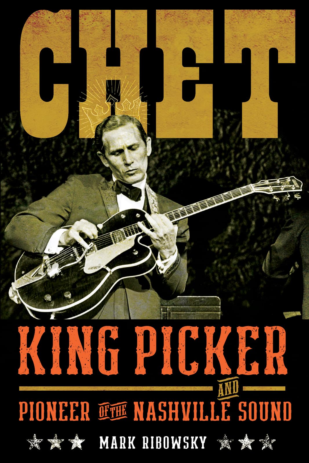 Chet: King Picker and Pioneer of the Nashville Sound Pop culture
