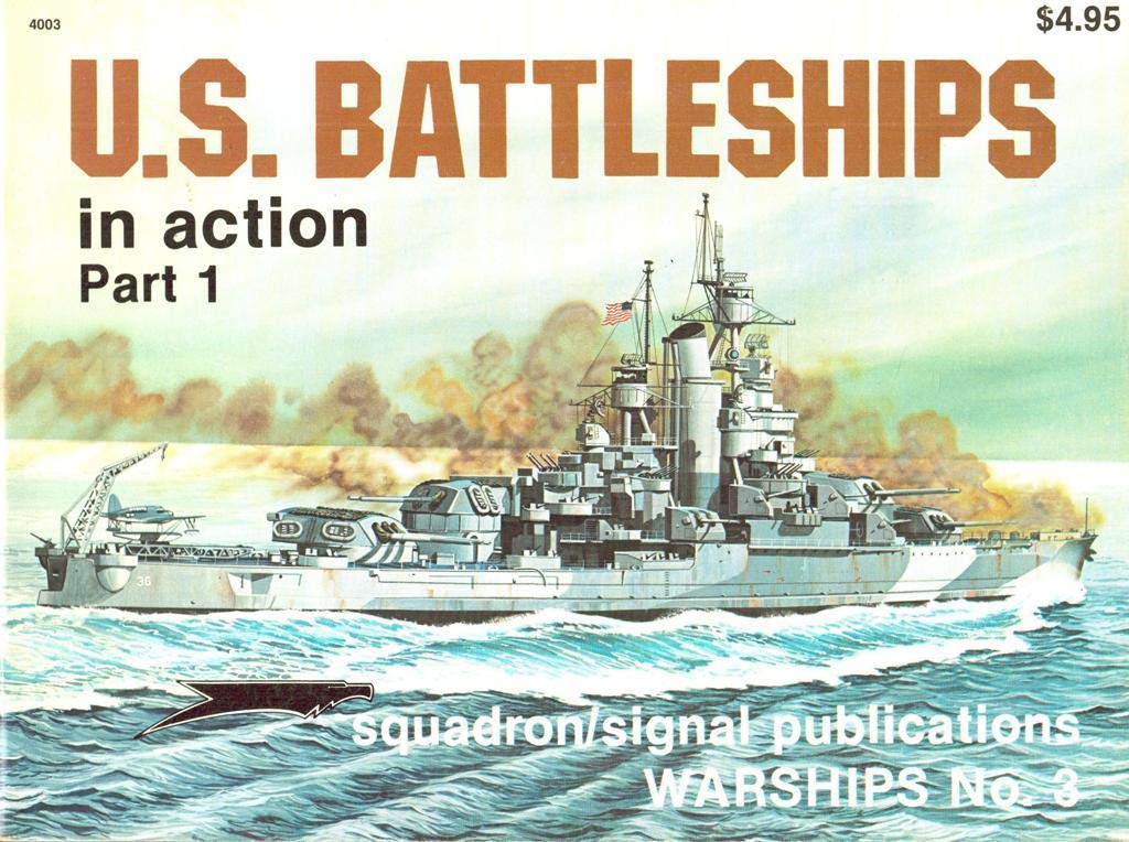 U.S. Battleships in Action, Part 1 (WARSHIPS) Social Sciences