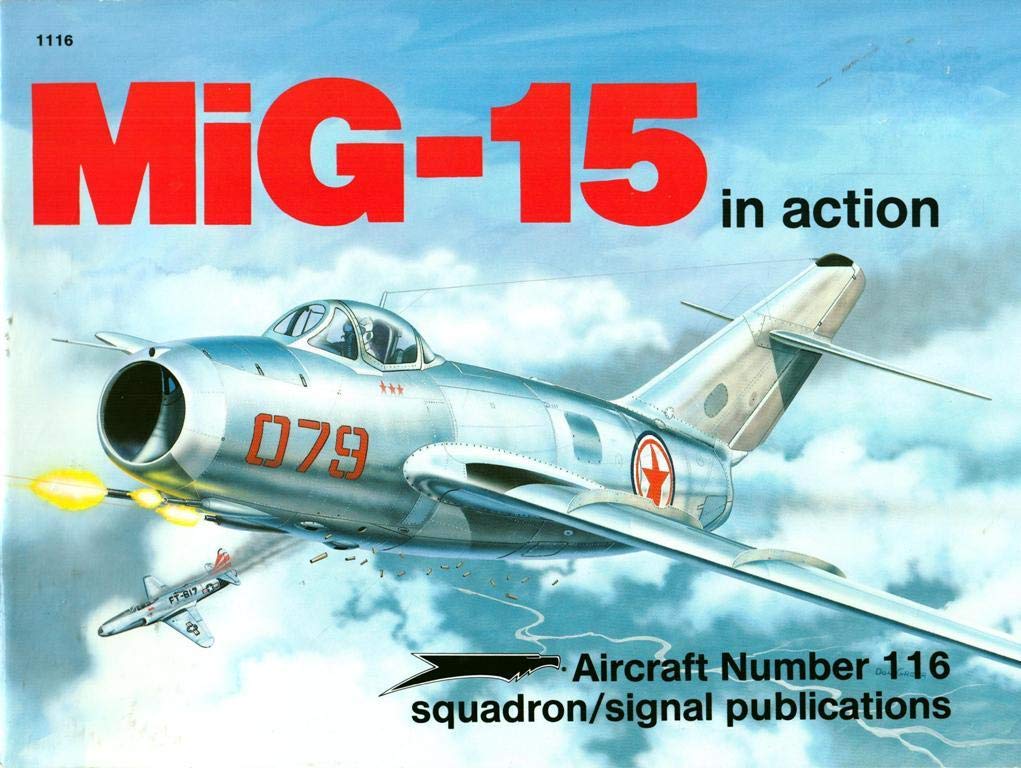 Mig-15 in Action (AIRCRAFT) Social Sciences