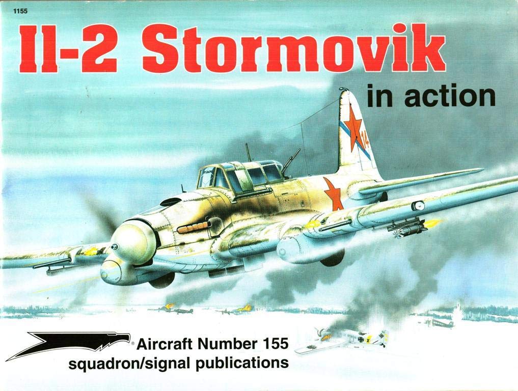Il-2 Stormovik in Action: In Action (Aircraft, 155, Band 155) Social Sciences