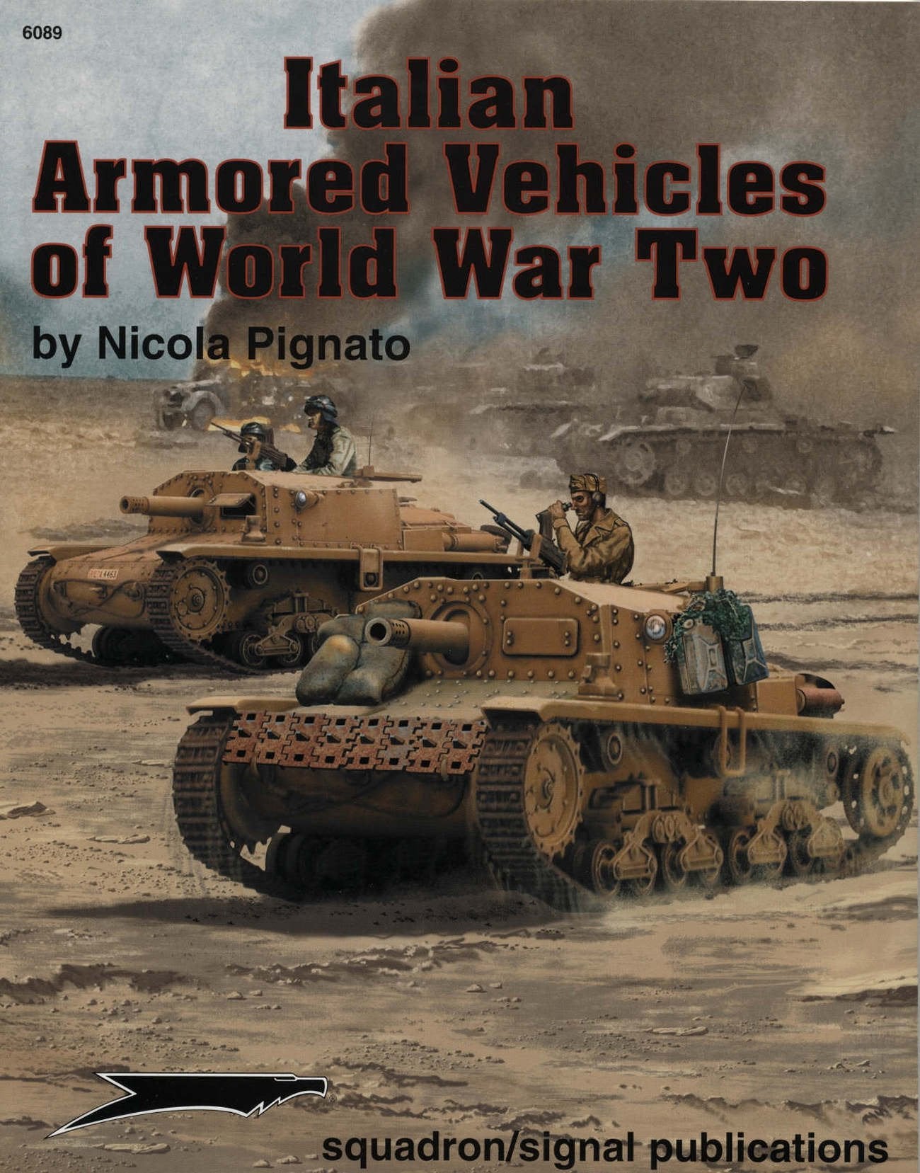 Italian Armoured Vehicles of World War Two Social Sciences