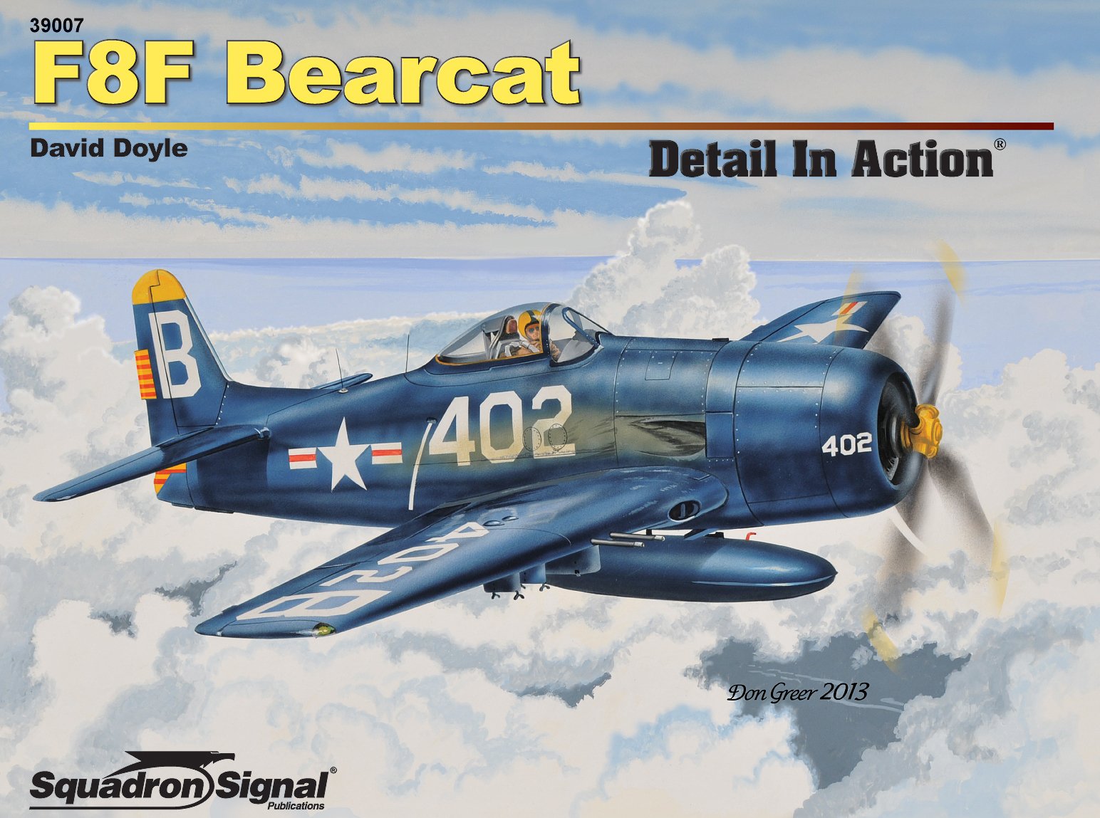 F8f Bearcat Detail in Action Politics & History