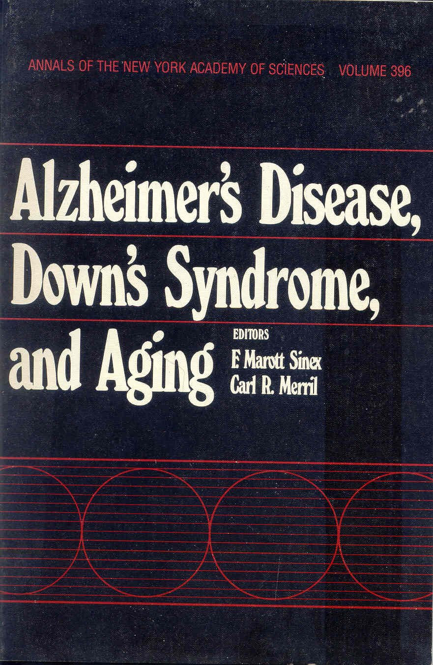 Alzheimer's Disease, Down's Syndrome and Aging Medicine