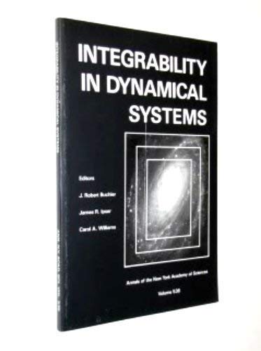 Integrability in dynamical systems (Annals of the New York Academy of Sciences) Books