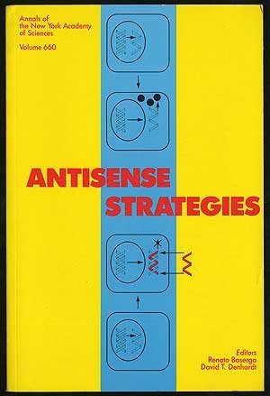 Antisense Strategies (Annals of the New York Academy of Sciences) Medicine