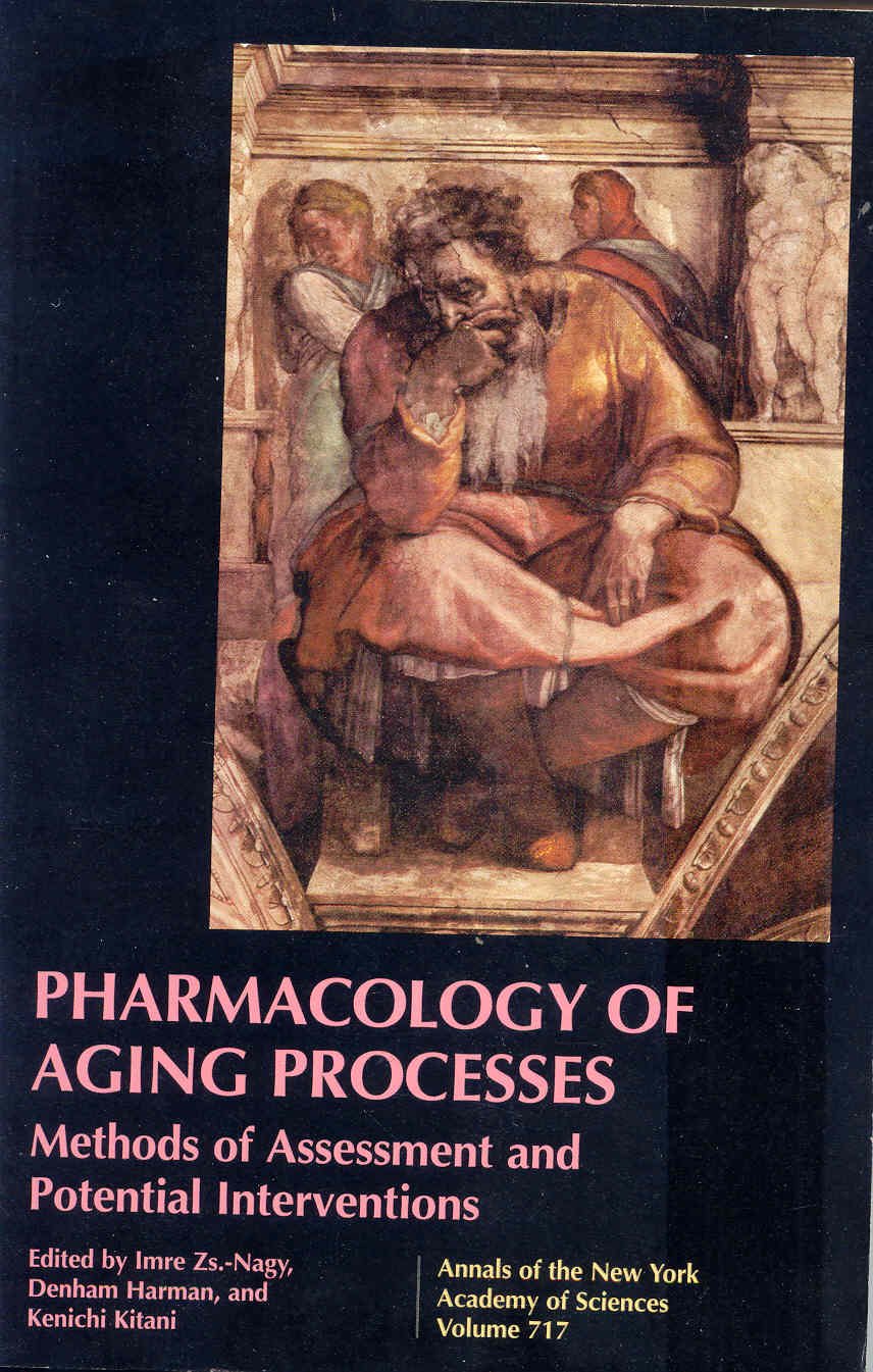 Pharmacology of Aging Processes: Methods of Assessment and Potential Interventions book