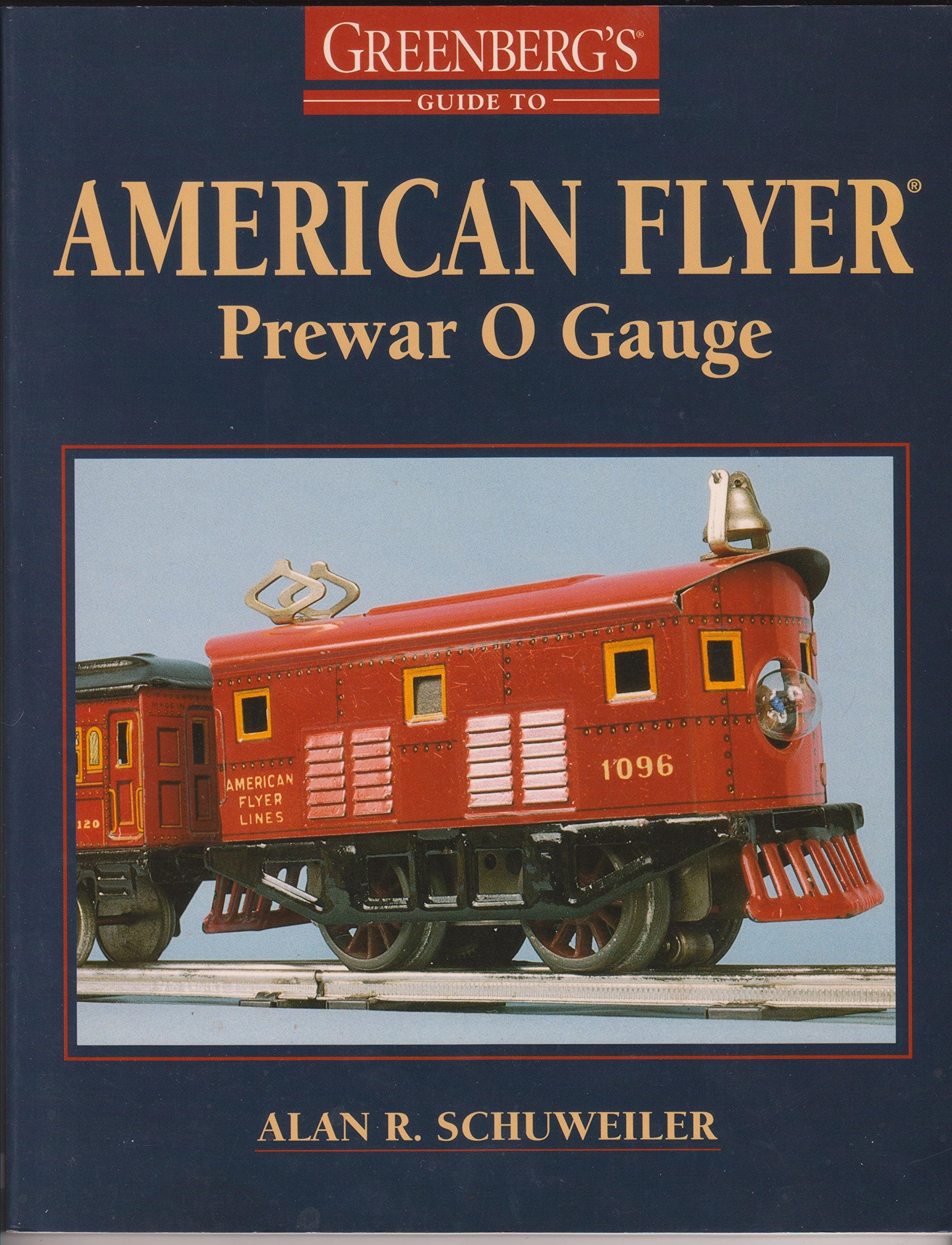 Greenberg's Guide to American Flyer Prewar 0 Gauge Hobbies & Crafts