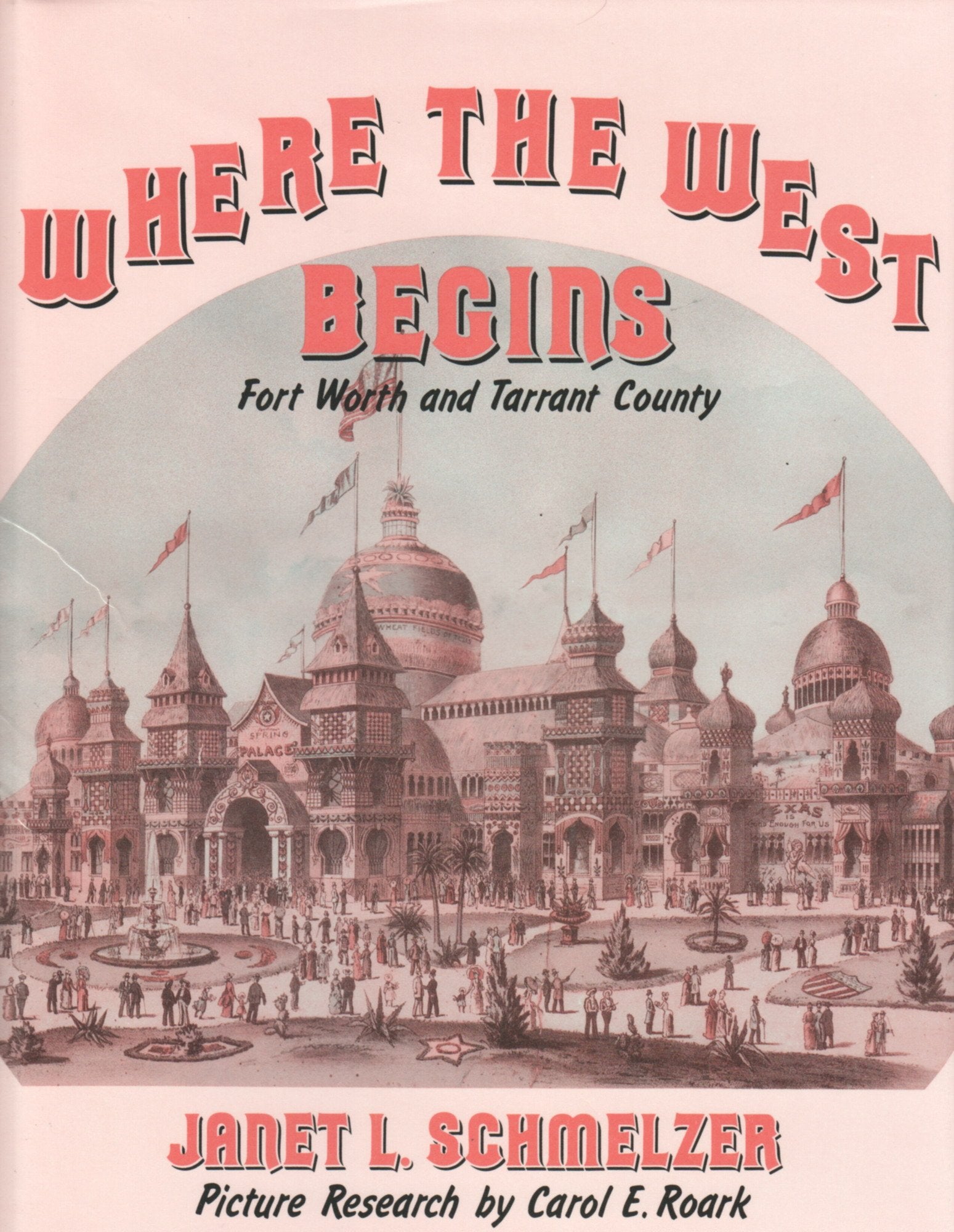 Where the West Begins: Fort Worth and Tarrant County Books