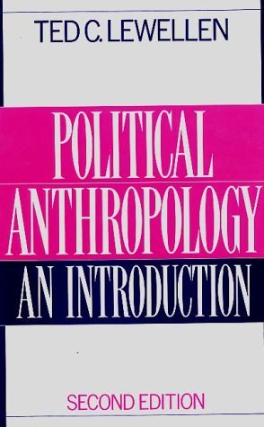 Political Anthropology: An Introduction, 2nd Edition book