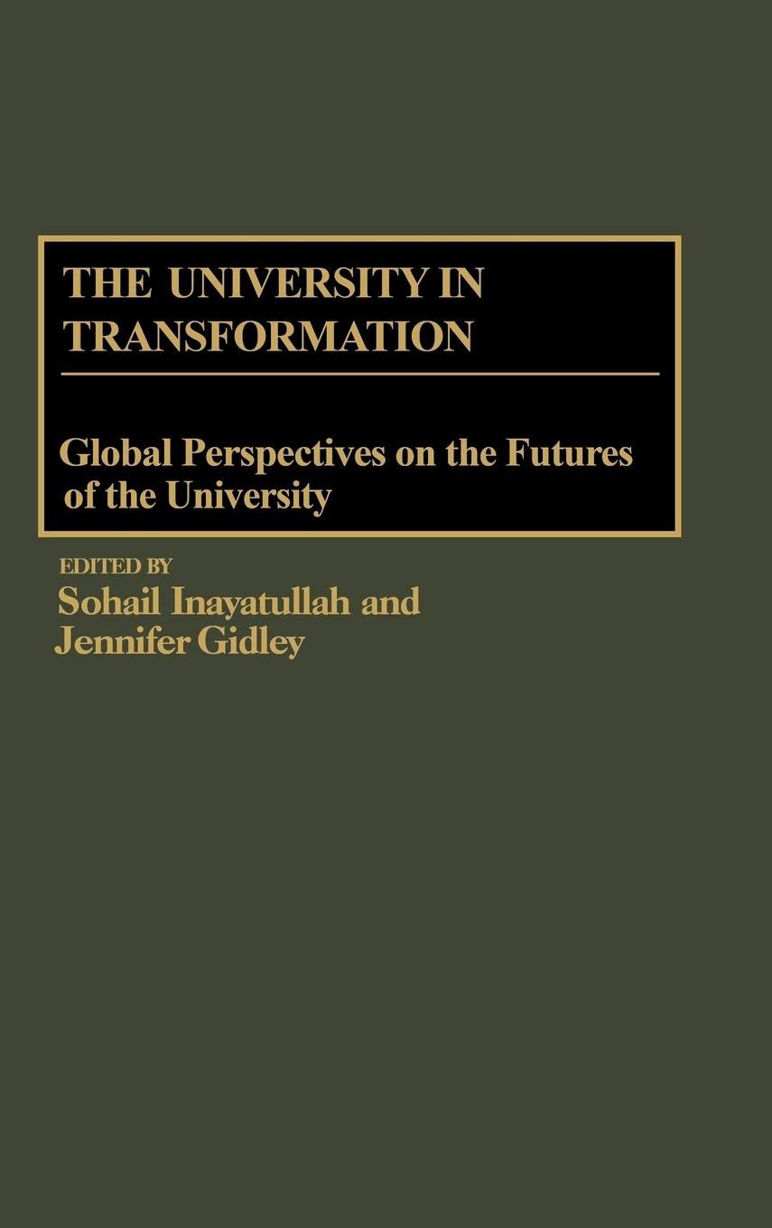 The University in Transformation: Global Perspectives on the Futures of the University Study Guides