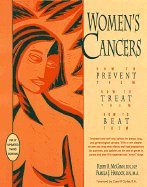 Women'S Cancers: How to Prevent Them, How to Treat Them, How to Beat Them Health, Nutrition & Fitness