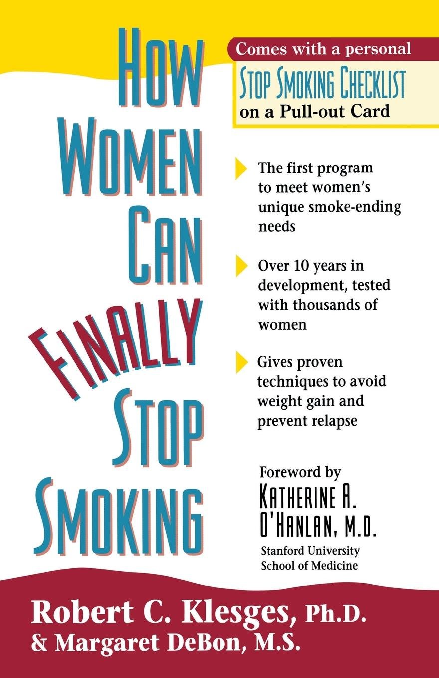 How Women Can Finally Stop Smoking General education