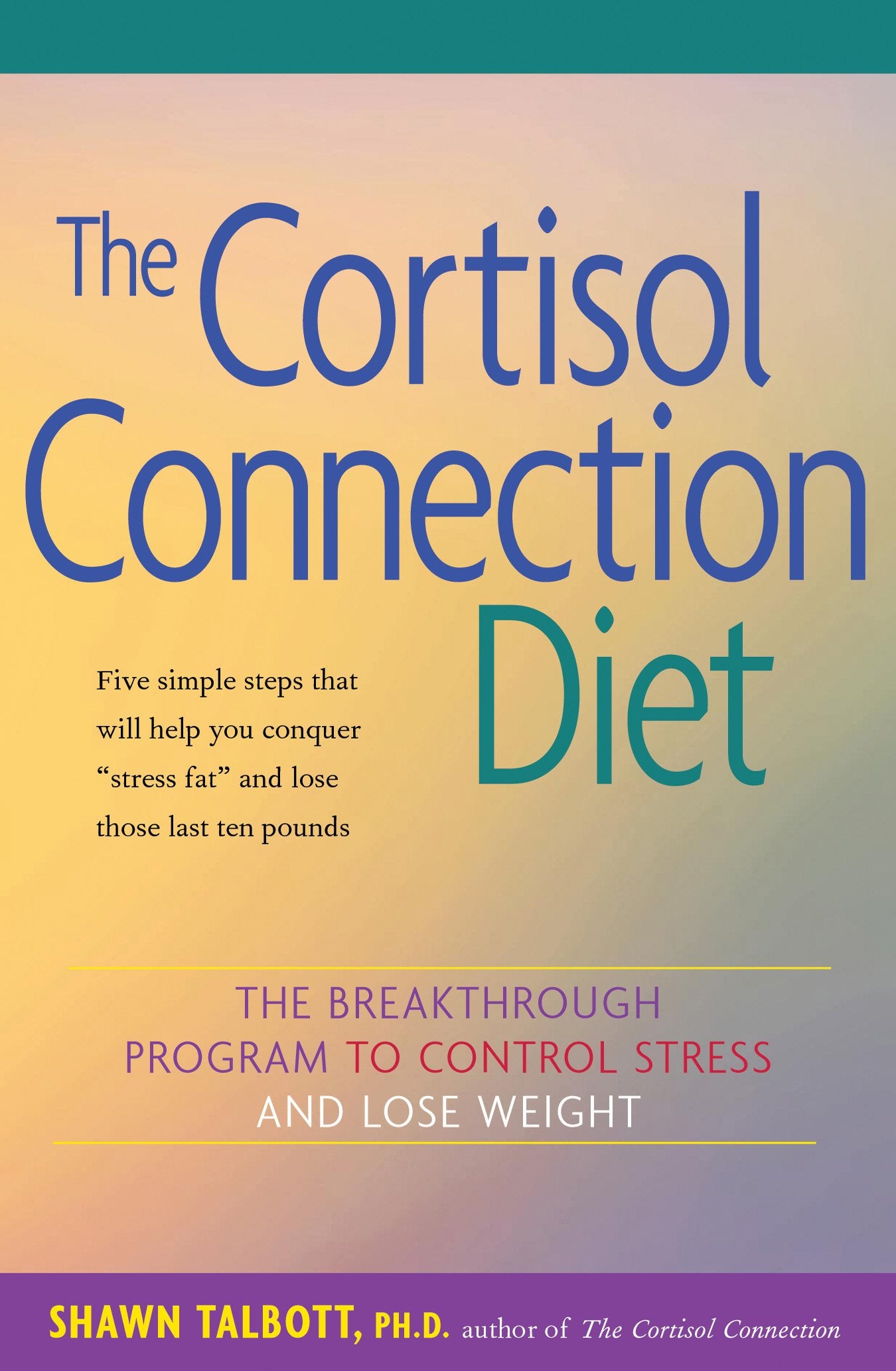 The Cortisol Connection Diet Medicine