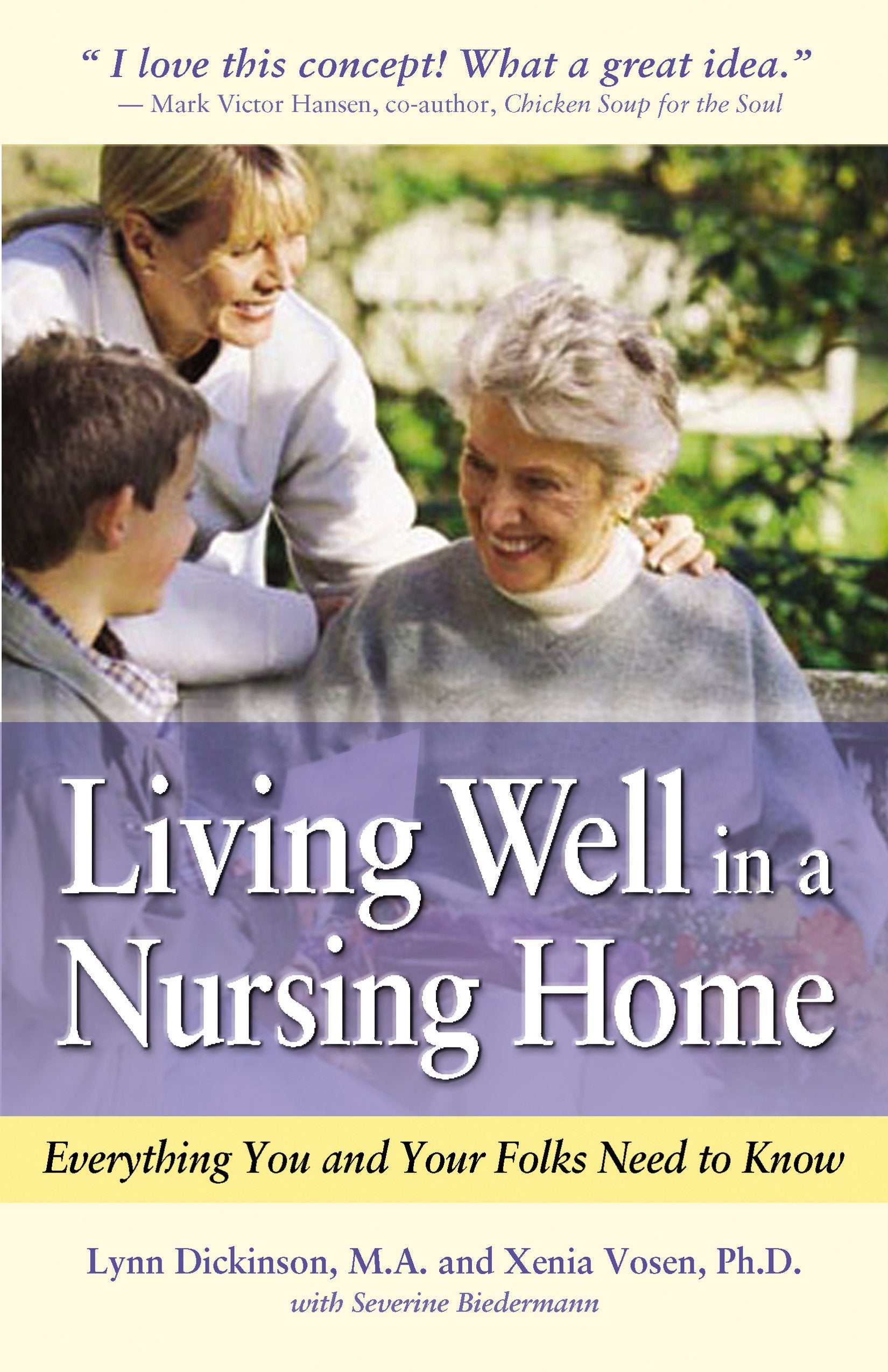 Living Well in a Nursing Home Medicine