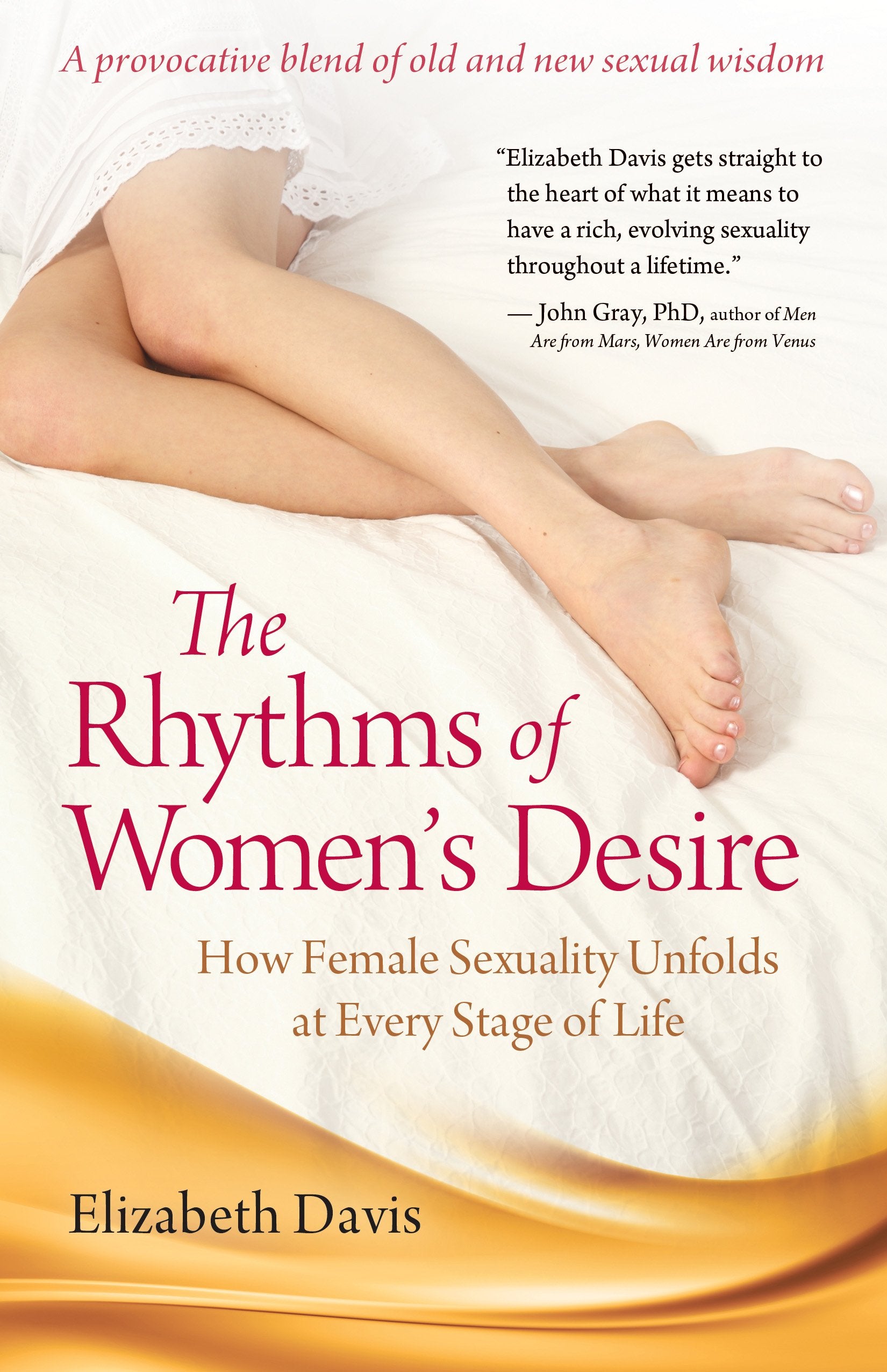 The Rhythms of Women's Desire Partnership & Love
