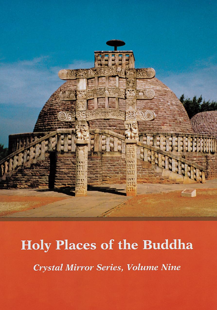 Holy Places of the Buddha (Crystal Mirror) Philosophy