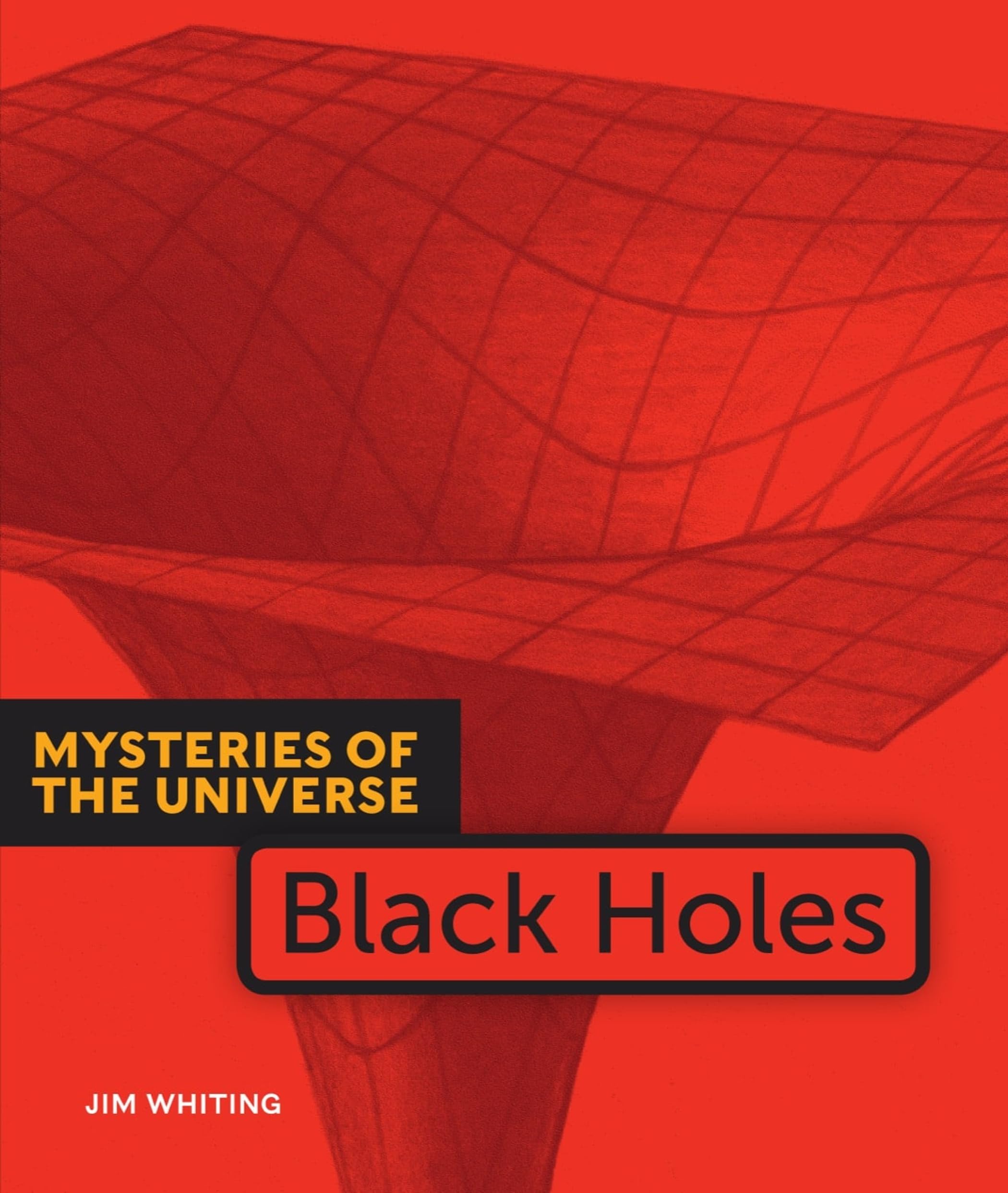 Black Holes (Mysteries of the Universe) Non-fiction