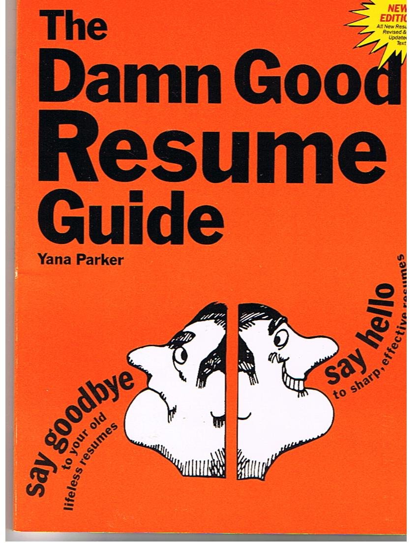 The Damn Good Resume Guide Business, Finance & Career