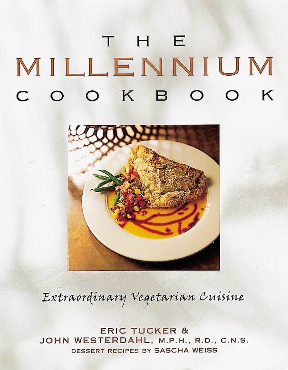 The Millennium Cookbook: Extraordinary Vegetarian Cuisine Leisure, Home & Garden