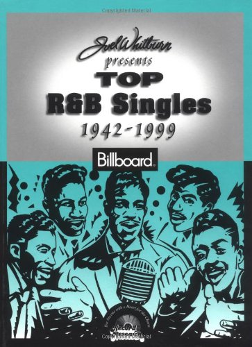 Joel Whitburn Presents Top R & B Singles, 1942-1999 Arts & Music