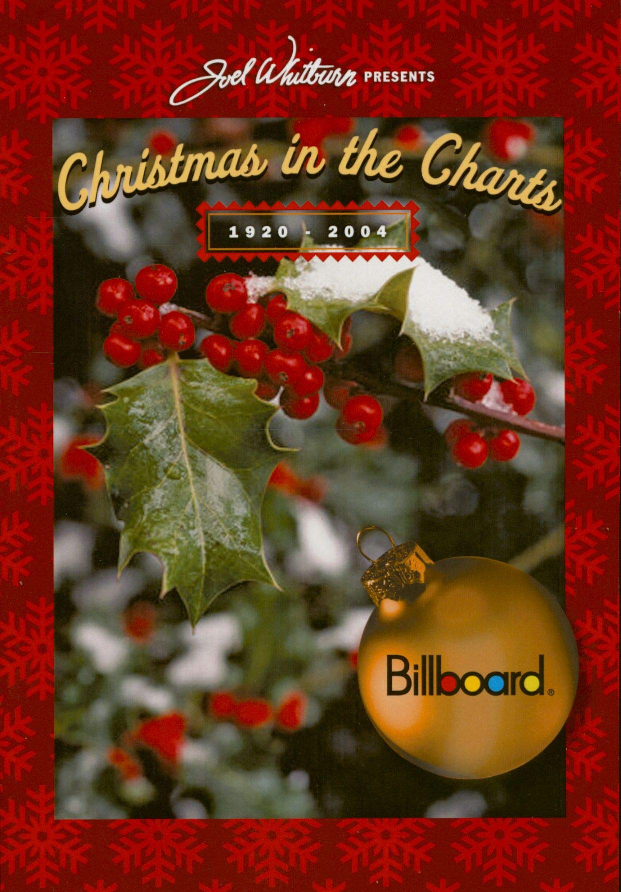 Joel Whitburn Presents Billboard Christmas in the Charts: 1920-2004 Arts & Music
